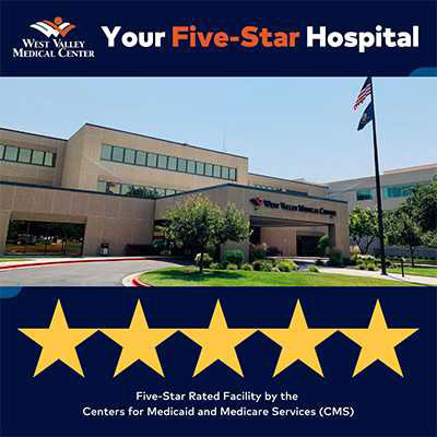 Your Five-Star Hospital. Five-Star Rated Facilty by the Center for Medicaid and Medicare Services (CMS).